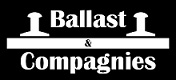 Ballast et Compagnies